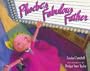 Phoebe's Fabulous Father
