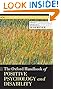 The Oxford Handbook of Positive Psychology and Disability (Oxford Library of Psychology)