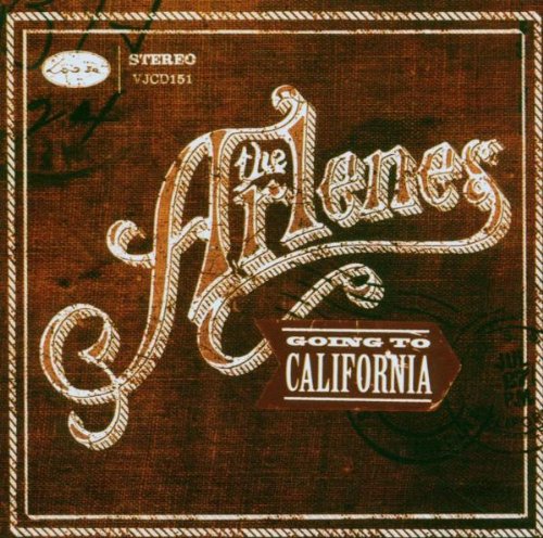 ARLENES : GOING TO CALIFORNIA