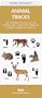 Animal Tracks: An Introduction to the Tracks and Signs of Familiar North American Species (Pocket Naturalist Series)