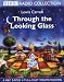 Alice in Wonderland, Alice Through the Looking Glass (BBC Young Collection)