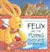 Felix and the Flying Suitcase Adventure with Envelope (New Felix Adventure!)