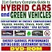 21st Century Complete Guide to Hybrid Cars and Green Vehicles: Department of Energy and EPA Comparisons, Toyota Prius, Honda Insight, How Hybrids Work, ... Greenhouse Gas Emission Reductions (DVD-ROM)