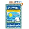 The Saturday Big Tent Wedding Party: The New No. 1 Ladies' Detective Agency Novel