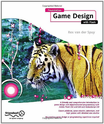 Foundation Game Design with Flash (Foundations)