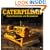 Caterpillar: Farm Tractors, Bulldozers and Heavy Machinery (Farm Tractor Color History)
