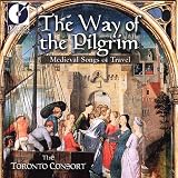 The Way of the Pilgrim: Medieval Songs of Travel