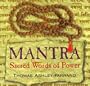 Mantra: Sacred Words of Power with Book(s)