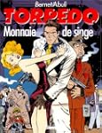 Torpedo : Monnaie de singe