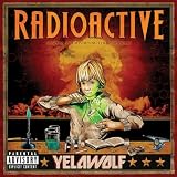 Radioactive by Yelawolf - CD