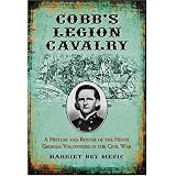 Cobb'sLegionCavalry:AHistoryandRosteroftheNinthGeorgiaVolunteersintheCivilWar