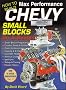 How to Build Max Performance Chevy Small Blocks on a Budget (S-A Design)