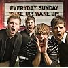Wake Up Wake Up
