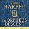 The Orpheus Descent
