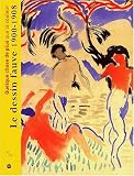 Quelque chose de plus que la couleur : Le dessin fauve 1900-1908