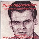 Pipes Spectacular! The World's Largest Organ Recital (Plymouth Church Brooklyn)