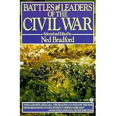 Bradford Ned Ed. : Battles and Leaders of the Civil War (Meridian)
