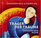 Tr&auml;ger der Tr&auml;ume: Gedichte und Musik - Gioconda Belli