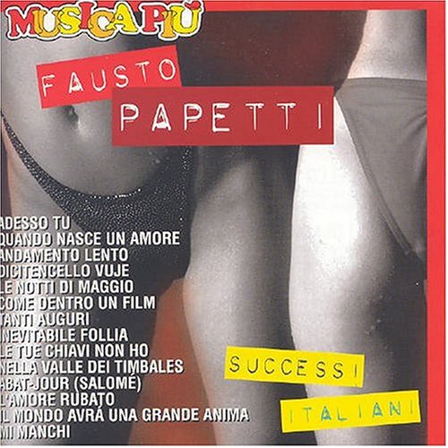 Fausto Papetti - I Piu Grandi Successi, Vol. 2 - Zortam Music