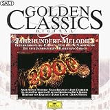 Produkt-Bild: Golden Classics - Jahrhundert-Melodien