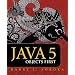 Java 5: Objects First