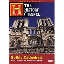 Modern Marvels - Gothic Cathedrals (History Channel) (A&E DVD Archives)
