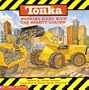 Tonka: Working Hard With The Mighty Loader