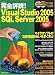 完全詳説!Visual Studio 2005 & SQL Server 2005