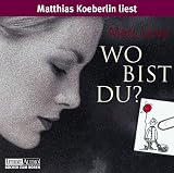 Wo bist Du? 4 CDs. (Lübbe Audio) Medium
