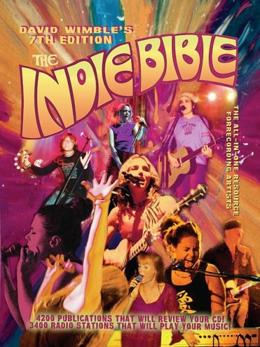The Indie Bible 7th Edition