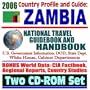 2006 Country Profile and Guide to Zambia:  National Travel Guidebook and Handbook:  USAID Reports, Water Use, Law, Energy, AGOA (Two CD-ROM Set)