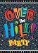 Over the Hill Party Invitations 8 Pack