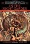 The Orphan's Tales: In the Night Garden