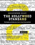 The Hollywood Standard: The Complete and Authoritative Guide to Script Format and Style