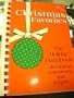 Christmas Favorites: The Holiday Handbook: Decorating, Entertaining and Recipes