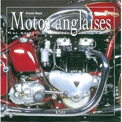 Motos anglaises : 100 ans d'histoire