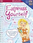 Express Yourself!: Use art to explore...