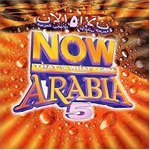 Now That's What I Call Arabia, Vol. 5