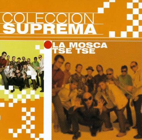 La Mosca Tse Tse - Coleccion Suprema - Zortam Music