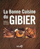 Revue Solar  / La Bonne cuisine du gibier