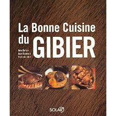 La Bonne cuisine du gibier