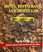 Hotel, Restaurant, and Travel Law: A Preventive Approach