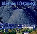 Blaenau Ffestiniog