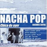 Nacha Pop - Chica de Ayer