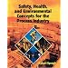Safety, Health, and Environmental Concepts for the Process Industry
