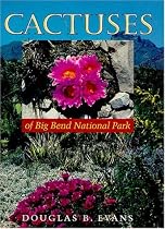 Cactuses of Big Bend National Park (Corrie Herring Hooks Series)