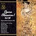 Classical Music : Opera Obsession! Act III