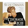 The Courage to be Rich
