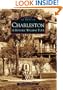Charleston: A Historic Walking Tour (Images of America)