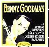 Benny Goodman plays Mozart, Bartok, Gershwin